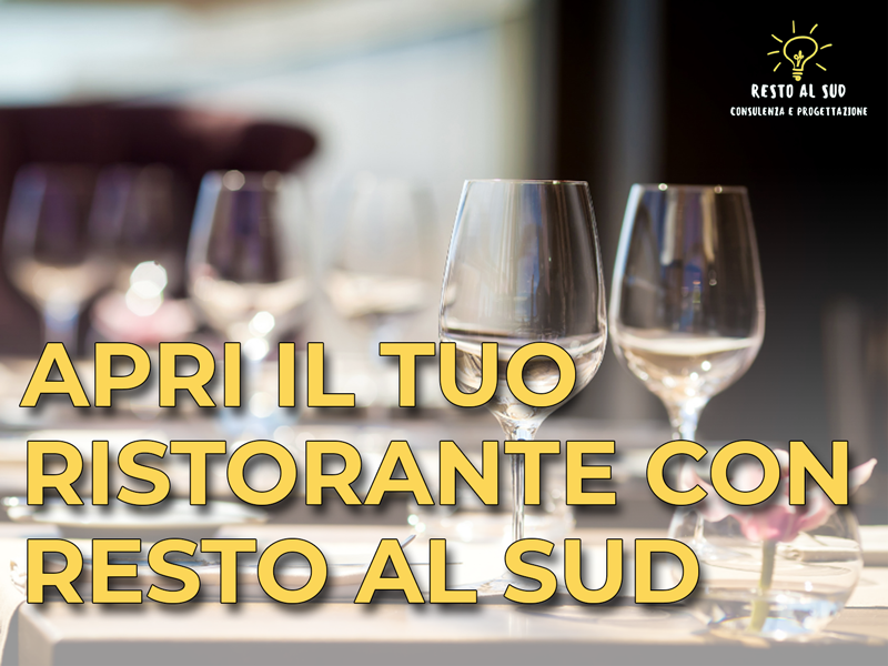 Apri il tuo ristorante con resto al sud